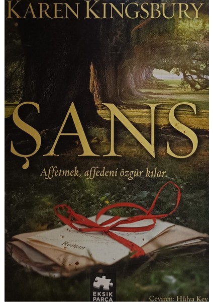Şans - Affetmek Affedeni Özgür Kılar (2.el Sahaflık Kitap)