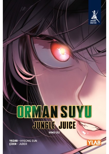 Orman Suyu - Jungle Juice 2.cilt - Hyeong Eun