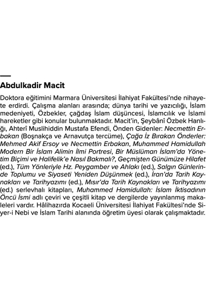 Muhammed Hamidullah - Abdulkadir Macit modelleri