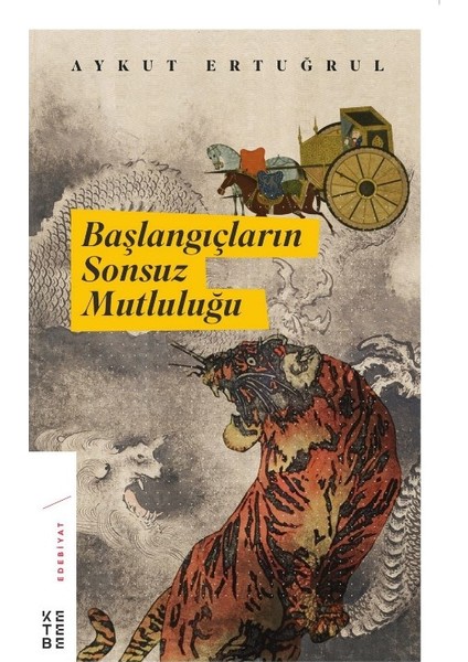 Başlangıçların Sonsuz Mutluluğu - Aykut Ertuğrul