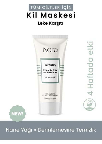Ixora Inventio Beyaz Kil Krem Yüz Maskesi 75 ml Parabensiz Gözenek Sıkılaştırıcı ve Leke Karşıtı
