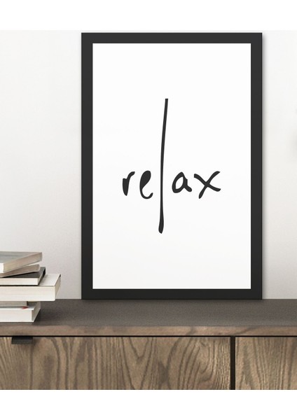 1 Adet Relax Yazılı Ahşap Siyah Çerçeve Görünümlü Mdf Tablo