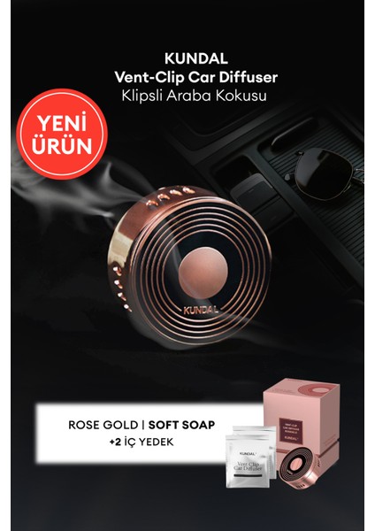 Klipsli Araba Kokusu Rose Gold (Soft Soap) Kundal Vent-Clip Car Diffuser Rose Gold