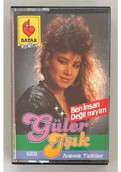 Güler Işık Ben Insan Değil Miyim Bayar Alman Baskı Kaset (Orjnal Dönem Alman Baskı Kaset)