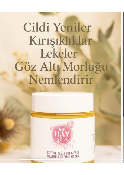 Kuyruk Yağlı Kolejenli Macun