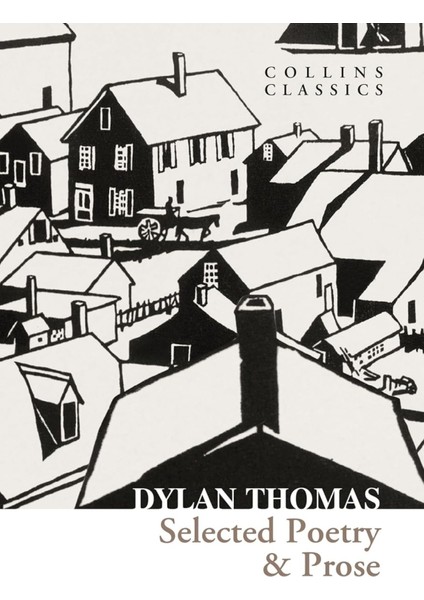 Selected Poetry & Prose (Collins C)