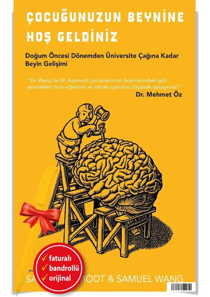 Alfa Kalem+ Çocuğunuzun Beynine Hoş Geldiniz (Sandra Aamodt & Samuel Wang) Yeni Nepal Kitap