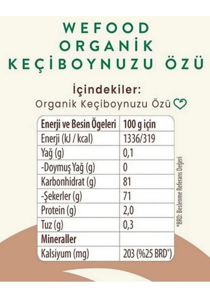 Wefood Organik Keçiboynuzu Özü 640 gr (Soğuk Sıkım) modelleri