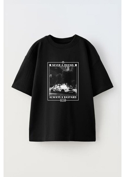 Never A Frıend Always Ön Baskılı Pamuk Siyah Oversize T Shirt