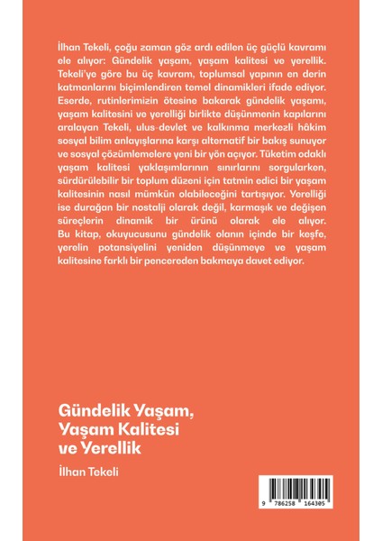 Gündelik Yaşam, Yaşam Kalitesi ve Yerellik (Ilhantekeli) fiyatları