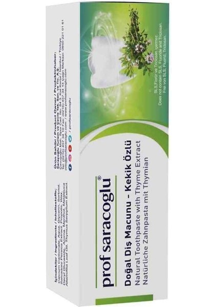 Prof. Saraçoğlu Onarıcı Diş Macunu 75 ml Kekik Özlü SLS ve Florürsüz Aromasız Türkiye Üretimi