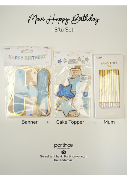 3 Parça Parti Seti Mavi Tema Happy Birthday Yazısı Banner Mavi Pasta Süsü Cake Topper 6 Adet Gold Mum fiyatları