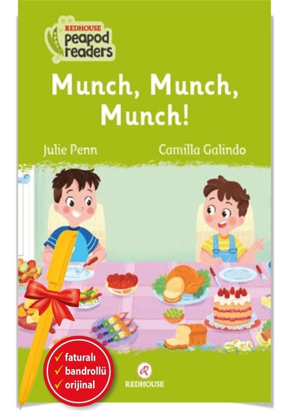Alfa Kalem+ Munch, Munch, Munch! -Peapod Readers -17 (Julie Penn) Yeni Redhouse Kitap Ingilizce
