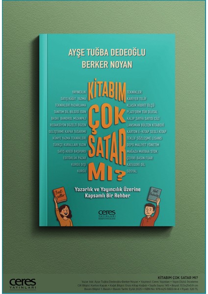 Kitabım Çok Satar Mı? Ayşe Tuğba Dedeoğlu Berker Noyan 9786255865144 modelleri