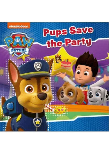 Paw Patrol: Pups Save The Party