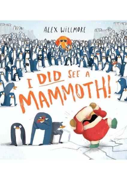 I Did See A Mammoth!