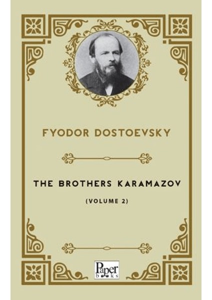 The Brothers Karamazov - Volume 2 - Fyodor Dostoevsky