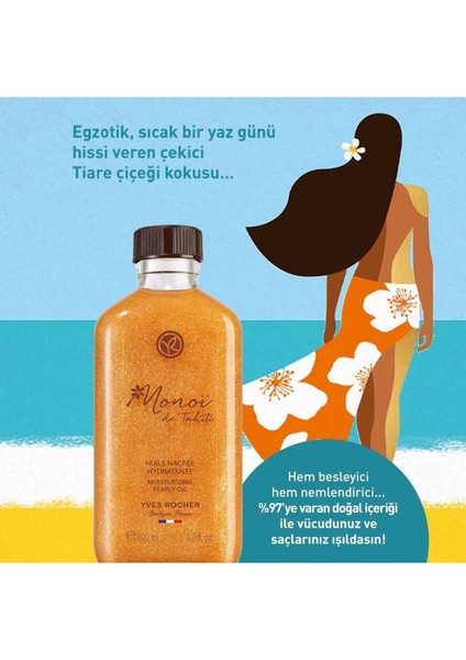 Egzotik Bakımla Vücudunuz ve Saçlarınız Işıldasın! Monoi Işıltı Veren Saç ve Vücut Yağı 100 ml modelleri