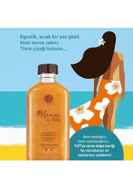 Monoi Işıltı Veren Saç ve Vücut Yağı Egzotik Bakımla Vücudunuz ve Saçlarınız Işıldasın! 100 ml fiyatları