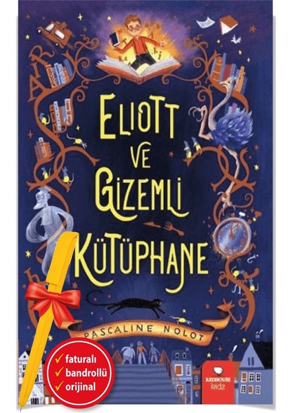 Alfa Kalem+ Eliott ve Gizem-Li Kütüphane (Pascaline Nolot) Yeni Redhouse Kitap