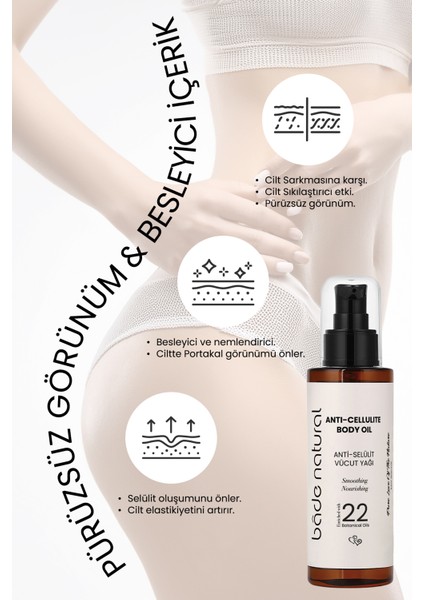 Selülit Karşıtı Besleyici Vücut Yağı 100 ml Kadınlara Özel Paraben İçermeyen Doğal