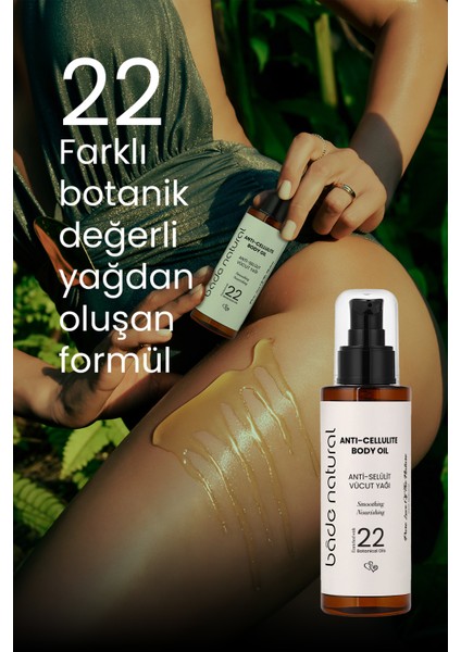 Selülit Karşıtı Besleyici Vücut Yağı 100 ml Kadınlara Özel Paraben İçermeyen Doğal