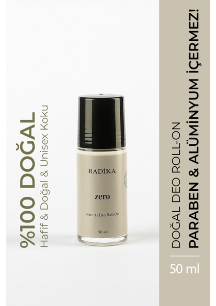 / Doğal Roll On / Unisex Roll-On / Zero Roll-On / Alüminyum ve Paraben Içermez