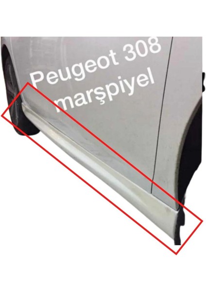 Peugeot 308 Eski Kasa Marşpiyel (( Boyasız ))