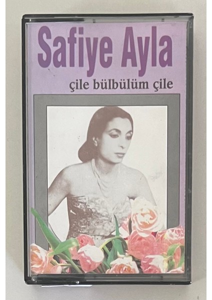 Safiye Ayla Çile Bülbülüm Çile Kaset (Orjnal Dönem Baskı)