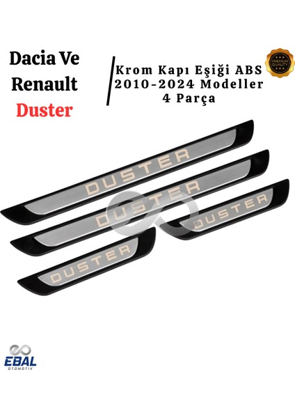 Dacia ve Renault Duster 2010-2024 Modeller Krom Kapı Eşiği 4 Parça P. Çelik Abs Çerçeve modelleri
