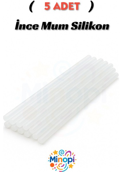 ( 5 Adet ) Mum Silikon Sıcak Silikon Şeffaf Silikon Ince Silikon 7 mm Standart