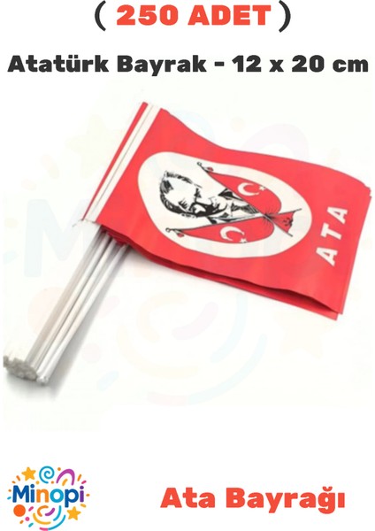 ( 250 Adet ) Vatan Küçük Boy Çıtalı Kağıt Ata Bayrak Atatürk Bayrağı 12 x 20 cm