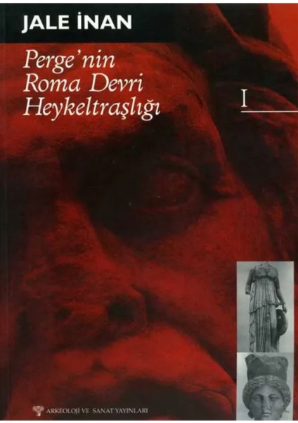 Perge'nin Roma Devri Heykeltraşlığı