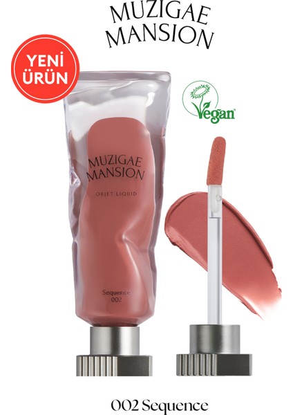 Gül Özlü, Kadife Bitiş Sunan, Nemlendirici ve Kalıcı Tint MUZIGAE MANSION Objet Liquid 002 Sequence