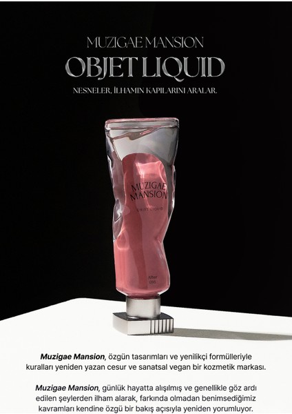 Gül Özlü, Kadife Bitiş Sunan, Nemlendirici ve Kalıcı Tint MUZIGAE MANSION Objet Liquid 005 Stunning
