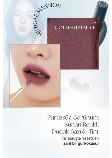 Renkli Dudak Bazı&Tint MUZIGAE MANSION Tie Up Cover Tint (06 Coldish Mauve) fiyatları