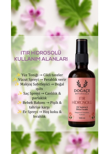 Çevre Tarım Itır Hidrosolü %100 Saf Geranium Suyu – Yüz & Vücut Toniği 400 ml fiyatları