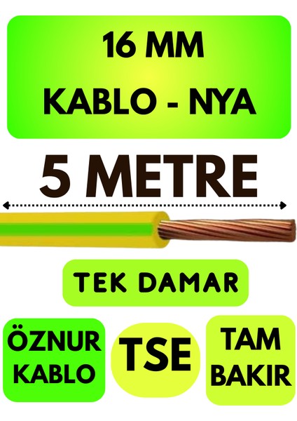 Öznur 16 mm Nya Kablo Metre Seçenekli (Sarı-Yeşil)