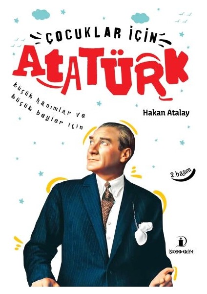 Çocuklar Için Atatürk - Küçük Hanımlar ve Küçük Beyler Için