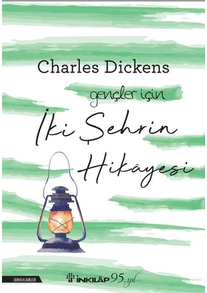 Iki Şehrin Hikayesi-Gençler Için