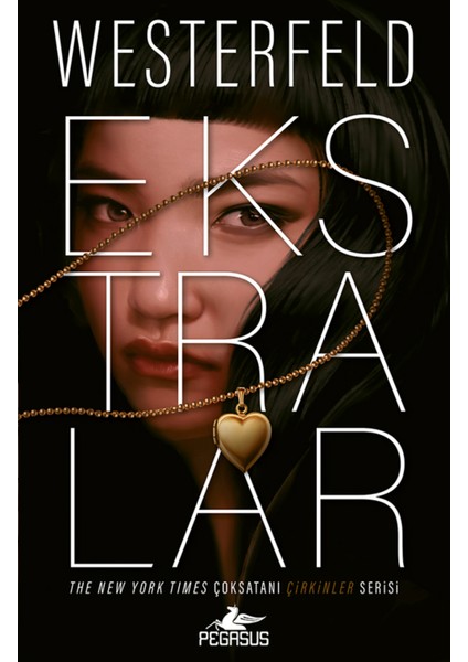 Ekstralar – Çirkinler Serisi 4. Kitap | Scott Westerfeld