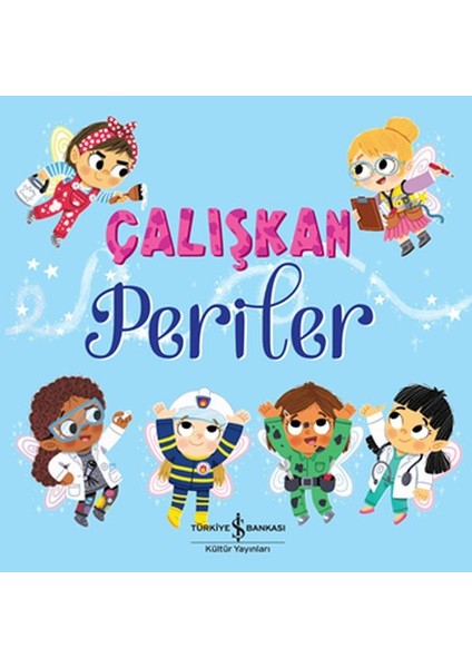 Çalışkan Periler