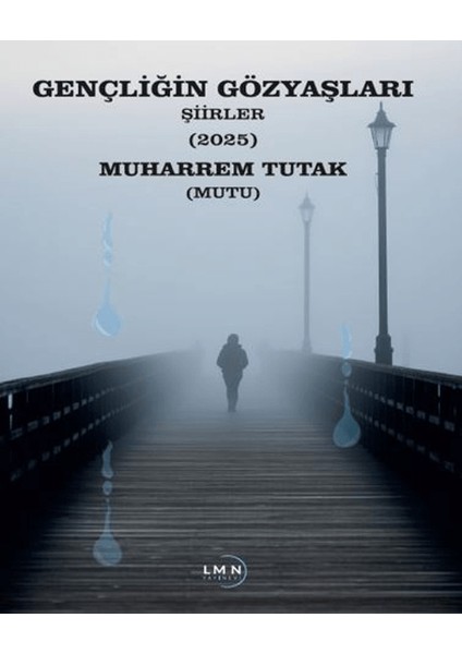 Gençliğin Gözyaşları