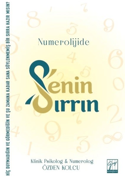 Numerolojide, Senin Sırrın