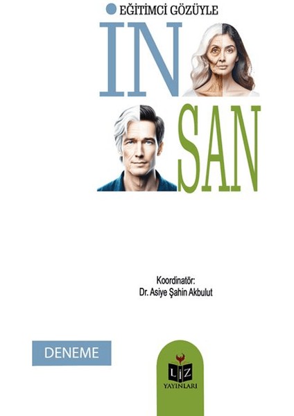 Eğitimci Gözüyle Insan