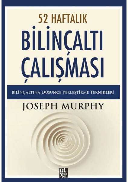 52 Haftalık Bilinçaltı Çalışması - Joseph Murhpy