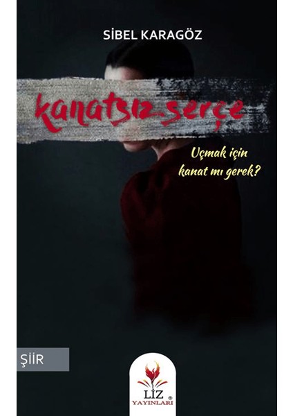 Kanatsız Serçe