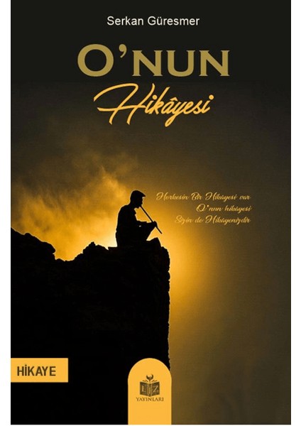 O’nun Hikayesi