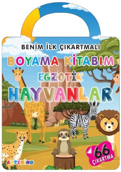 Benim Ilk Çıkartmalı Boyama Kitabım – Egzotik Hayvanlar