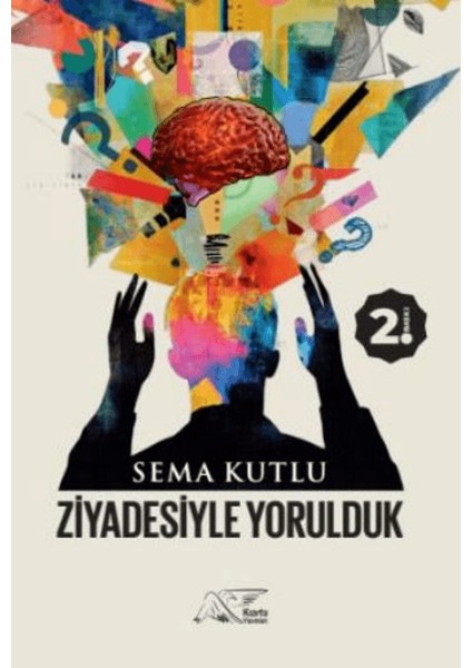 Ziyadesiyle Yorulduk